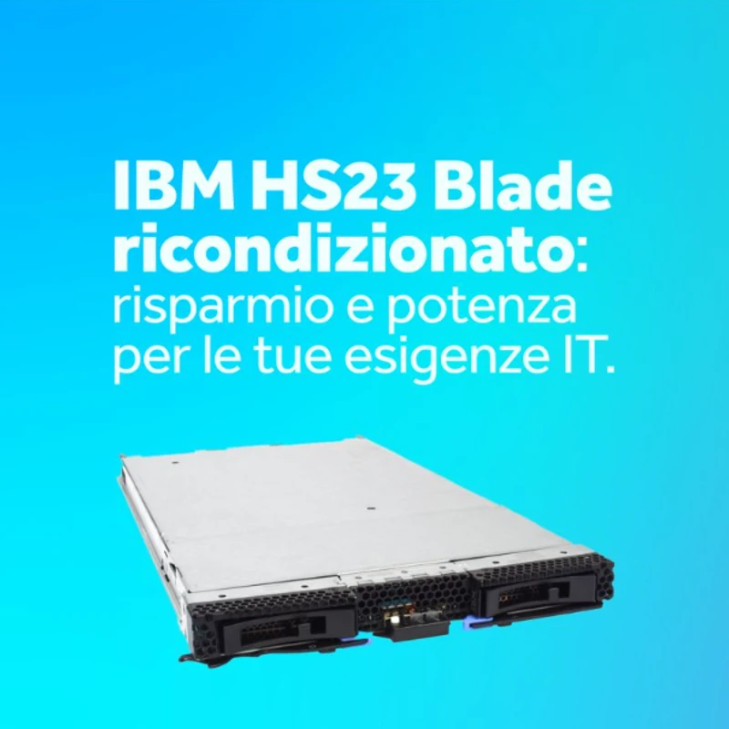 IBM HS23 Blade ricondizionato